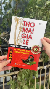 Sách - Thọ mai gia lễ (phong tục dân gian về tục cưới hỏi ma chay của người Việt Nam) - tái bản