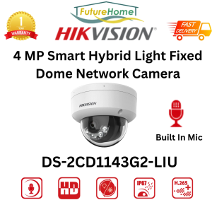 [SG Local] Hikvision DS-2CD1143G2-LIU 4MP 2K IR Dome Camera | 2.8mm Fixed Lens | Future Home