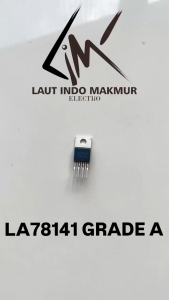 10 BUAH IC VERTIKAL LA78141 GRADE A LA78141 GRADE A SUPER LA 78141 ASLI