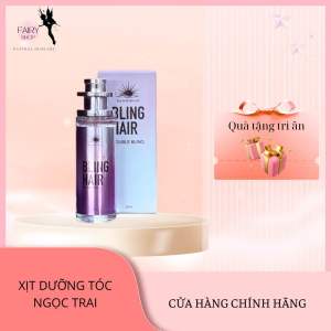 Xịt Dưỡng Tóc BLING HAIR chăm sóc tóc chuyên sâu phục hồi hư tổn tóc yếu xơ chẻ ngọn