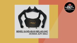 Behel Sandaran Senderan Jok Belakang Variasi Part Perlengkapan Touring Honda ADV 150cc & ADV 160cc