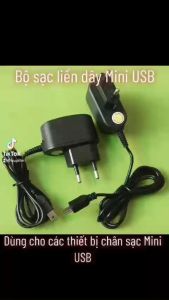 Bộ sạc liền dây chân Mini USB cho các thiết bị chân sạc Mini USB