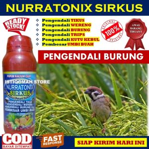 PROMO COD Pupuk Cair NURRATONIX SIRKUS 500ml - Obat Pembasmi Hama Burung pada Padi - Obat Hama Burung Pipit - Obat Hama Burung Padi - Cara Mengatasi Hama Burung Di Sawah - Obat Padi Untuk Hama Burung - Obat Anti Burung Pipit AMPUH TERLARIS
