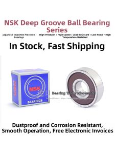 NSK Deep Groove Ball Bearings 604 605 606 607 608 609 6000 6001RS Steel Bearings High Speed Quiet Wear Resistant Corrosion Resistant