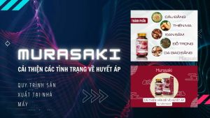 Murasaki Viên Uống Ổn Định Huyết Áp Cải Thiện Thành Mạch