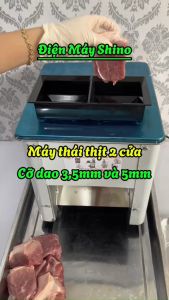 Máy Thái Thịt Tươi Sống 2 Cửa Inox Bền Đẹp Thái Đa Dạng Kích Cỡ