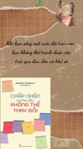 Sách: Chấp Nhận Những Điều Không Thể Thay Đổi