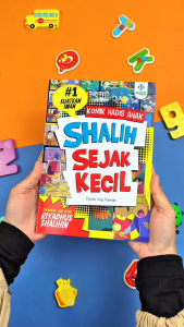 Komik Shalih Sejak Kecil FULL COLOR Seri 1 Kuatkan Iman Disarikan dari Kitab Riyadhus Shalihin Penerbit Pustaka Quran Sunnah