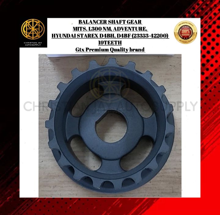 GTX BALANCER SHAFT GEAR MITSUBISHI L300 NM ADVENTURE HYUNDAI