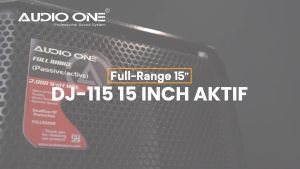 Speaker Aktif Pasif 15 Inch Super Bass SPEKER MONITOR bluetooth AUDIO ONE DJ-115 GARANSI | DMS