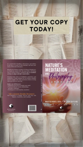 Natures Meditation and Philosophy
