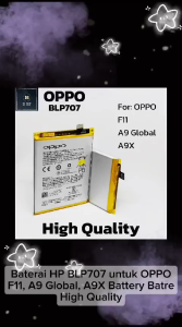 Baterai OPPO F11 CPH1911 C11p1913 - A9 2019 PCAM10 CPH1938 BLP 707 BLP707 Batrai Batre HP