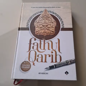 TERJEMAH FATHUL QORIB PER LAFADZ DILENGKAPI MAKNA PESANTREN