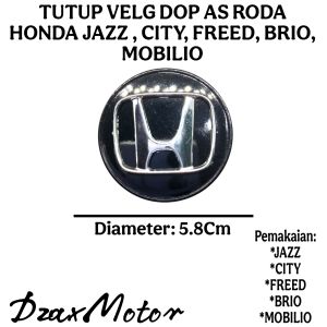 TUTUP VELG DOP AS RODA HONDA JAZZ CITY FREED BRIO MOBILIO DIAMETER 5.8 CM