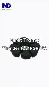 Karet Tromol & Bantalan Ganjel Gear untuk Suzuki Thunder & RGR 150