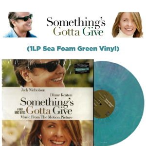 แผ่นเสียง Soundtrack Somethings Gotta Give (Music From The Motion Picture) (Sea Foam Green Vinyl) (ใหม่/ซีล) ปี 2018
