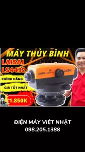 Máy thủy bình tự động Laisai LS4432 chính hãng giá rẻ độ chính xác cao bảo hành 12 tháng - Điện máy Việt Nhật