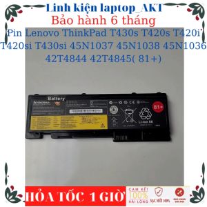 Pin laptop Lenovo ThinkPad T430s T420s T420i T420si T430si 45N1037 45N1038 45N1036 42T4844 42T4845( 81+)