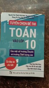 Sách - Combo Tuyển chọn đề thi toán vào lớp 10 và Bộ đề luyện thi Ngữ Văn vào lớp 10