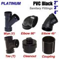 PVC Black Fittings | 2” 3” 4” | Sanitary Plumbing Fittings | Elbow Tee Wye Coupling Cleanout. 