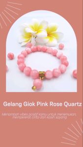 Gelang Giok Rose Pink Quartz