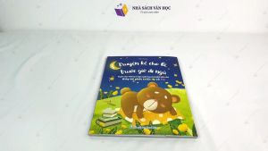 Sách - Truyện Kể Cho Bé Trước Giờ Đi Ngủ - Giúp Bé Phát Triển IQ và EQ