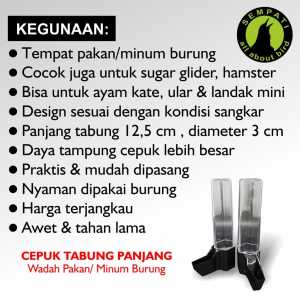 CEPUK WADAH PAKAN MINUM BURUNG DISPENSER TABUNG PANJANG CEPUK TEMPAT MAKAN PAKAN BURUNG LOVEBIRD PARKIT