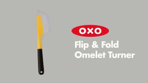 OXO ตะหลิวซิลิโคน แบบบางเฉียบ ขนาดใหญ่ l OXO GG Flip & Fold Omelet หัวตะหลิวบางเฉียบ เหมาะสำหรับการแซะแผ่นอาหารบางๆ เช่นออมเลท เครป
