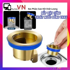 Nắp Đậy ĐỒNG THAU Chặn Cống Thoát Nước Sàn Nhà Tắm Nhà Bếp Khử Mùi Ngăn Chặn Côn Trùng - Bịt Nắp Cống Chống Mùi Hôi Ngăn Vi Khuẩn Trào Ngược Lên - Nắp Đậy Miệng Cống Hiệu Quả