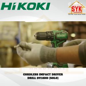 SYK Hikoki DV18DD Cordless Brushless Impact Driver Drill Solo Machine Power Tools Mesin Gerudi Kayu Besi