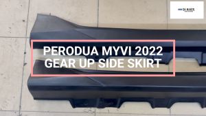 【Ready Stock】PERODUA MYVI 2022 FACELIFT GEAR UP SIDE SKIRT GEN 3 MATERIAL PU 2022 2023 2024