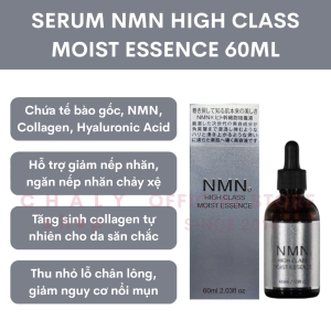 Tinh chất chống lão hóa Serum NMN High Class Moist Essence 60ml Nhật