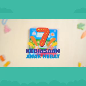 Buku 7 Kebiasaan Anak Hebat - Stimulasi Sejak Dini - Full Color - 100% High Quality