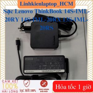 Sạc Laptop Lenovo ThinkBook 14S-IML-20RY 14S-IML-20RX 13S-IML-20RS - Sạc Lenovo 20V - 3.25A - 65W Type C