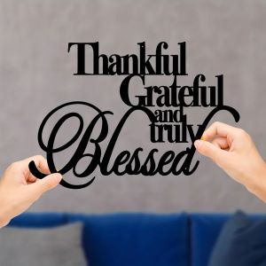 Metal Wall Art Wall Signs Thankful Grateful And Truly Blessed Metal Sign Personalized Wall Decor Iron Art Hanging Art