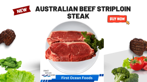 (First Ocean Foods) Australian Beef Striploin Steak  - 1KG