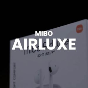MiBo Airluxe X1 TWS Earbuds Bluetooth 5.3 | Hi-Fi Audio | Gaming Mode | Baterai 32 Jam | Super Ringan