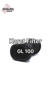 Karet Filter GL 100 & Saringan Udara Karburator