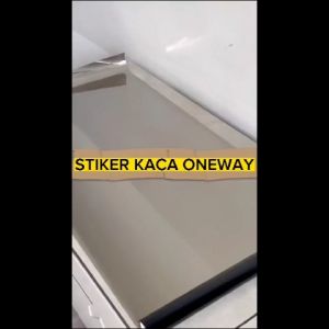 STICKER STIKER SETIKER KACA SATU ARAH | KACA FILM | SUNBLAST | WINDOW FILM ONE WAY MIRROR ANTI UV PROTECTION ONEWAY SUNBLAS SANBLAST SANBLAS PINTU JENDELA KACA RUMAH
