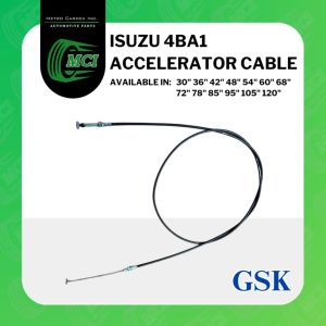 ACCELERATOR CABLE GSK Isuzu 4BA1 30" 36" 42" 48" 54" 60" 68" 72" 78" 85" 95" 105" 120" inches in