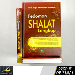Buku - Pedoman Shalat Lengkap - Prof. Dr. Teungku Muhammad Hasbi Ash-Shiddieqy - Hardcover - Penerbit Pustaka Rizki Putra - Mimbookstore