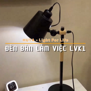 Đèn bàn làm việc kim loại HUTA Light For Life LVK1 decor phòng học 3 màu ánh sáng bóng led tỏa nhiệt thấp bảo hành 24 tháng