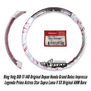 Ring pelek Grand pelek plek 17 140 17 160 Depan Honda Grand Bulus Impressa Legenda Prima Astrea Star Supra Lama V XX Original AHM Baru