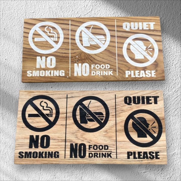 ป้ายไม้ ป้ายสัญลักษณ์ NO FOOD NO DRINK ทำจากไม้สักแท้ ทนแดด ทนฝน ใช้งานได้ยาวนาน