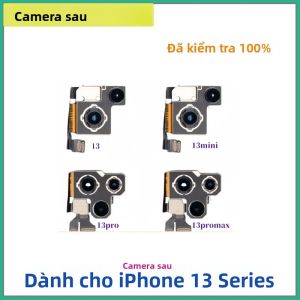 Cáp Mềm Camera Sau Chính Cho iPhone 13 Mini/Pro Max Thay Thế Module Chính Đã Được Kiểm Tra 100% Tương Thích Với iPhone Của Apple