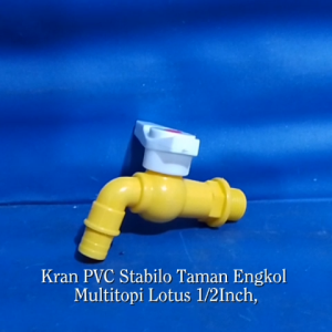 KRAN PVC STABILO TAMAN ENGKOL MULTITOPI LOTUS 1/2 1/2IN 1/2INCH