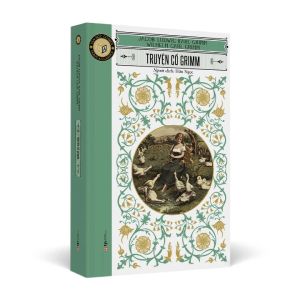 Văn Học Cổ Điển Đông A Classic: Truyện Cổ Grimm