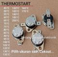 THERMOSTART 45°C Sampai 250°C 10A 250V THERMOSTART 45C 50C 55C 60C 65C 70C 75C 80C 85C 90C 95C 100C 105C 125C 130C 135C TERMOSTAT 65°C TERMOSTAT 125 derajat Celcius THERMOSTAT 165C THERMOSTART 250C TERMOSTART DISPENSER THERMOSTAT DISPENSER. 