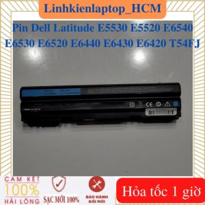 Pin Dell Latitude E5430 E5530 E5520 E5420 E6540 E6530 E6520 E6440 E6430 E6420 T54FJ Vostro 3560 p38g