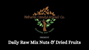 Daily Raw Mix Nuts & Dried Fruits | Campuran Kekacang Mentah & Buah Kering | CandiLica Co. | 250g/500g/1kg